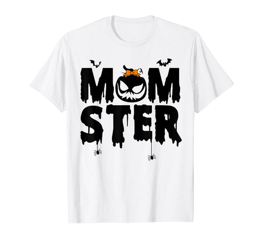 Momster Shirt Halloween Mom Costume Monster Momster Women T-Shirt