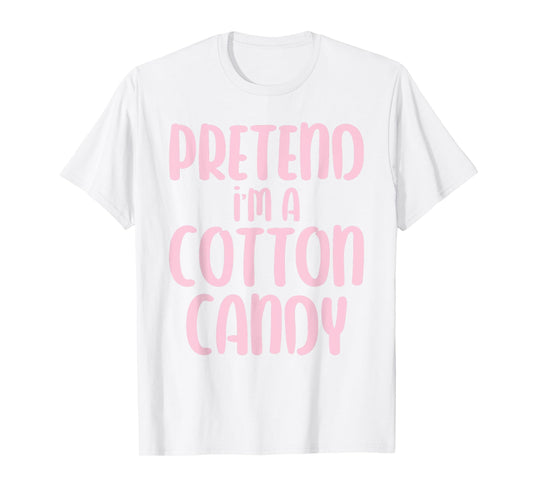 Halloween Pretend I'm A Cotton Candy T-Shirt