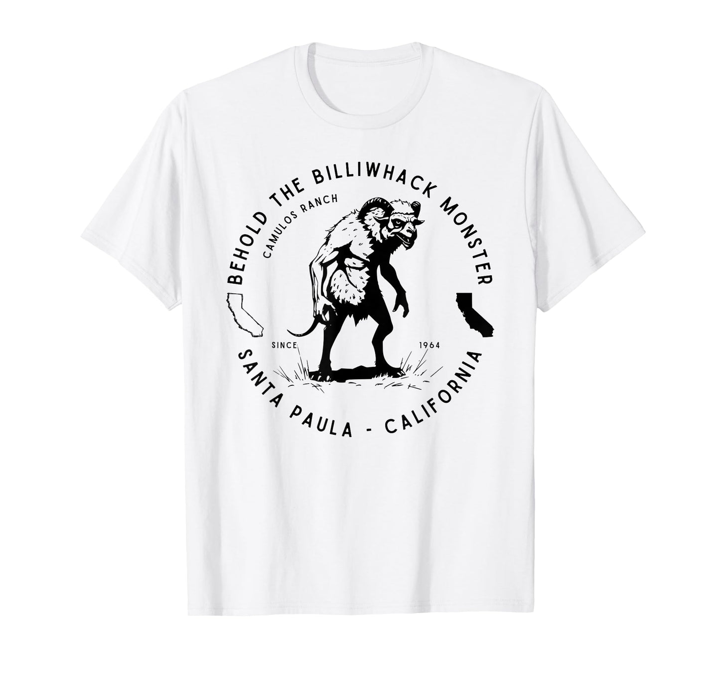Behold the Billiwhack Monster Santa Paula CA Famous Cryptid T-Shirt