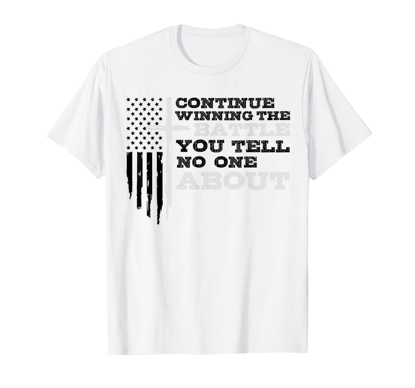 Winning The Battle You Tell No One About Men's Mental Health T-Shirt