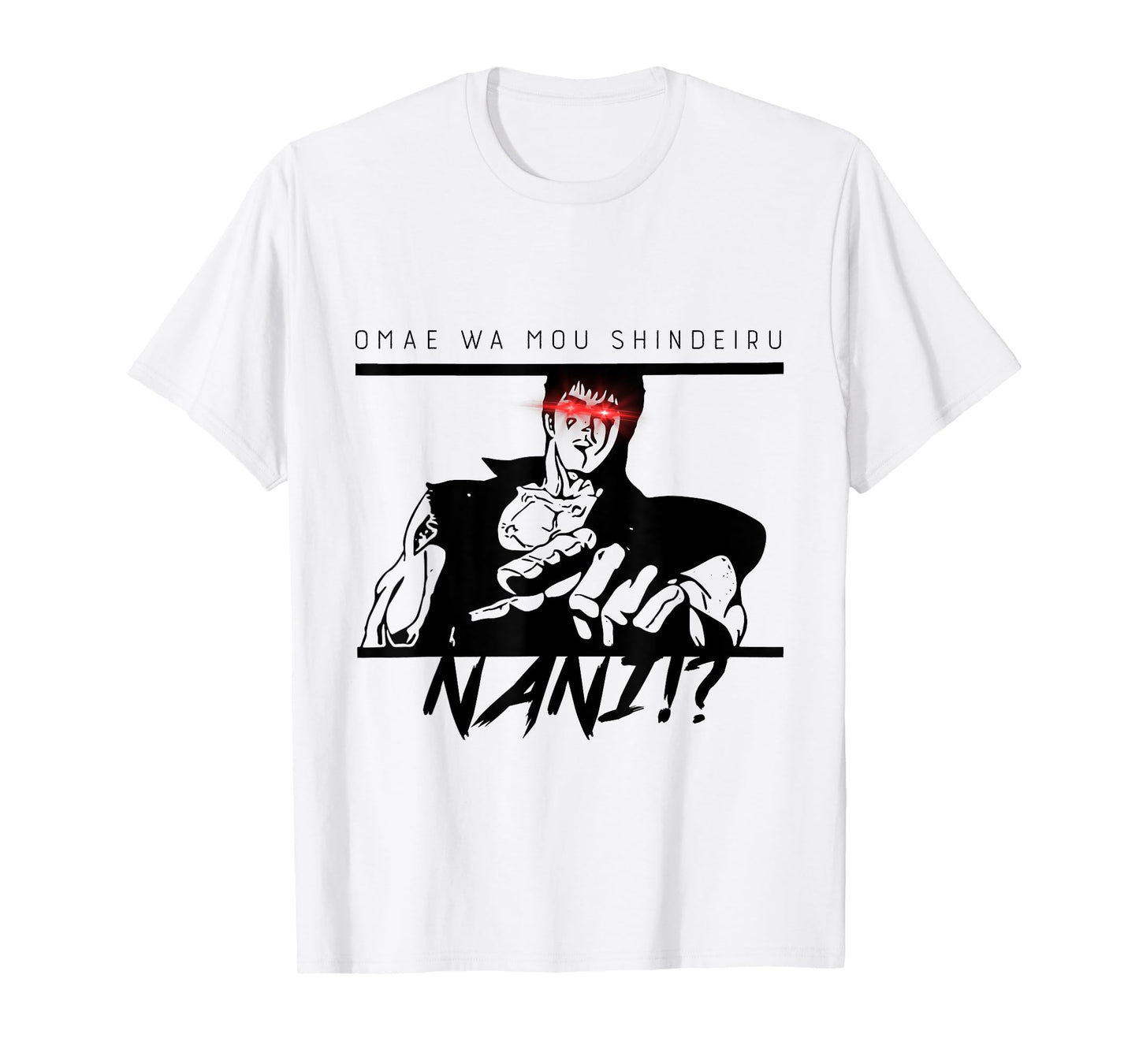 Omae Wa Mou Shindeiru Shirt - Nani Japanese Tee T-Shirt