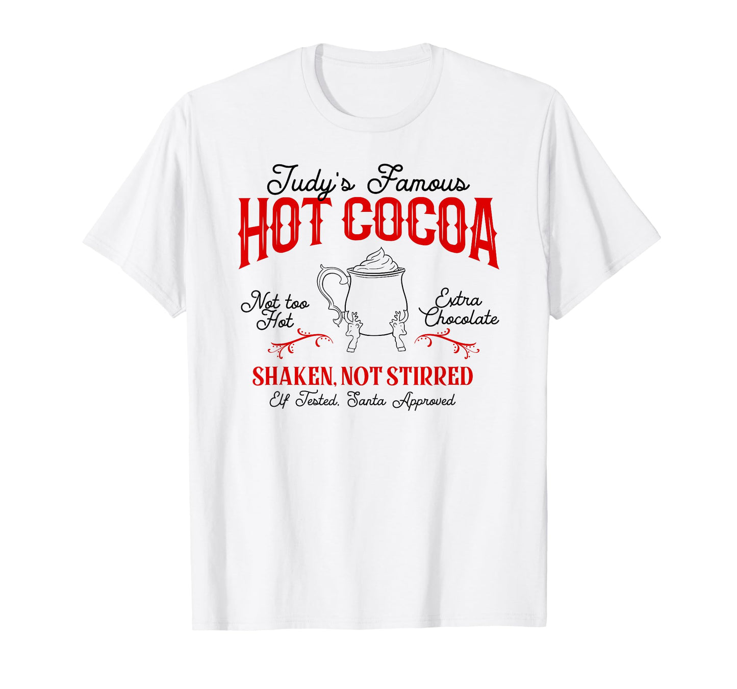 Judy's Famous Hot Cocoa Funny Christmas T-Shirt