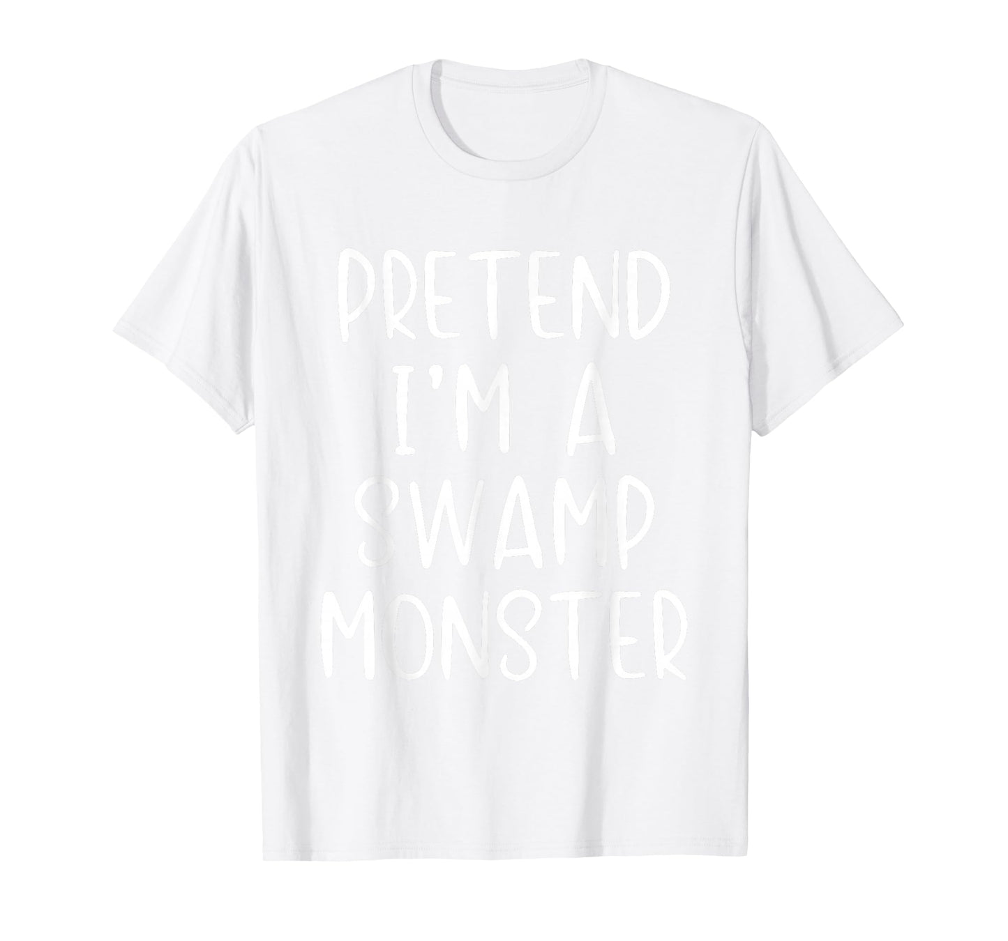 Pretend I'm A Swamp Monster Costume Halloween Simple Kid T-Shirt