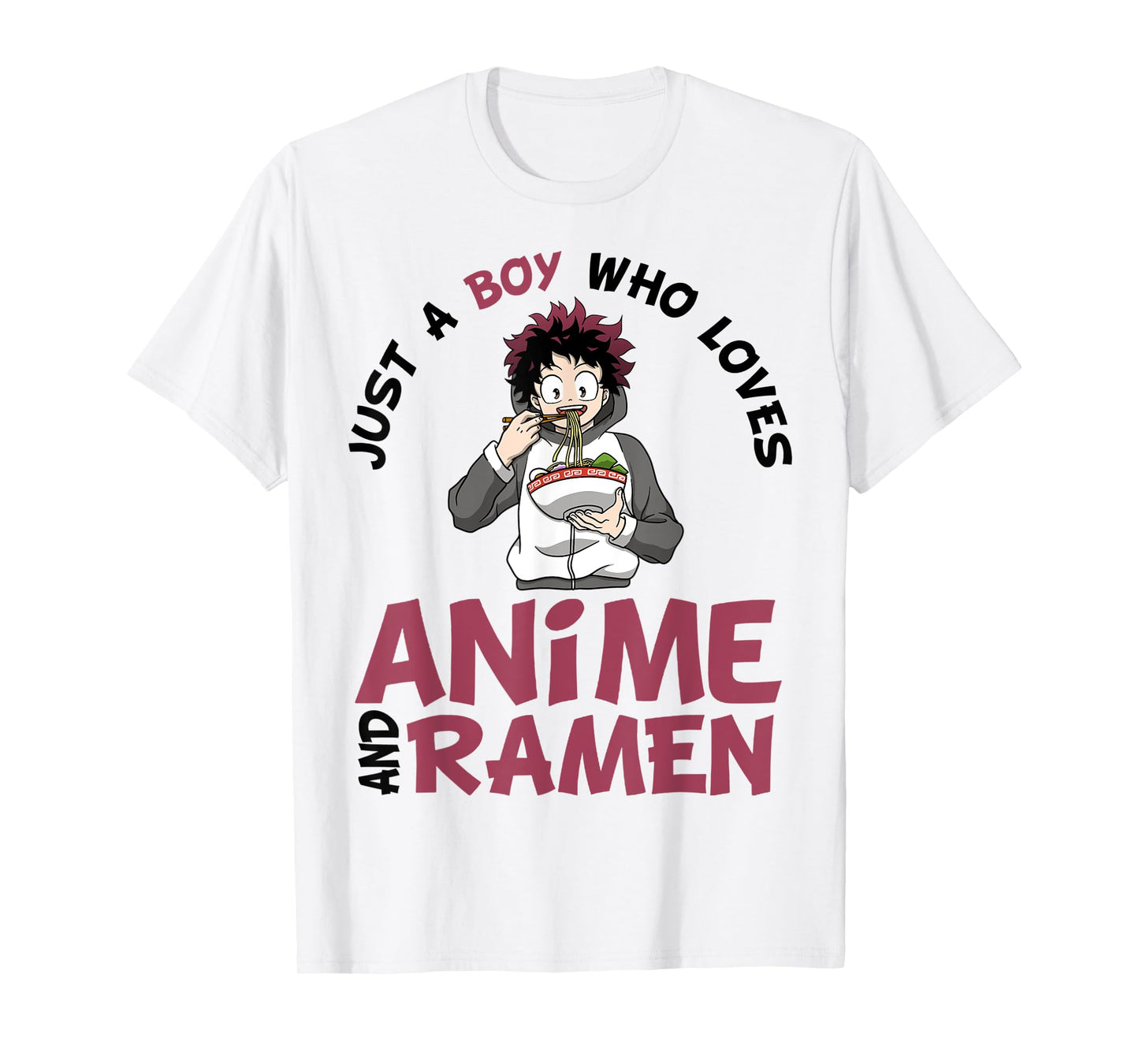Just a Boy Who Loves Anime and Ramen Men Teen Boys T-Shirt