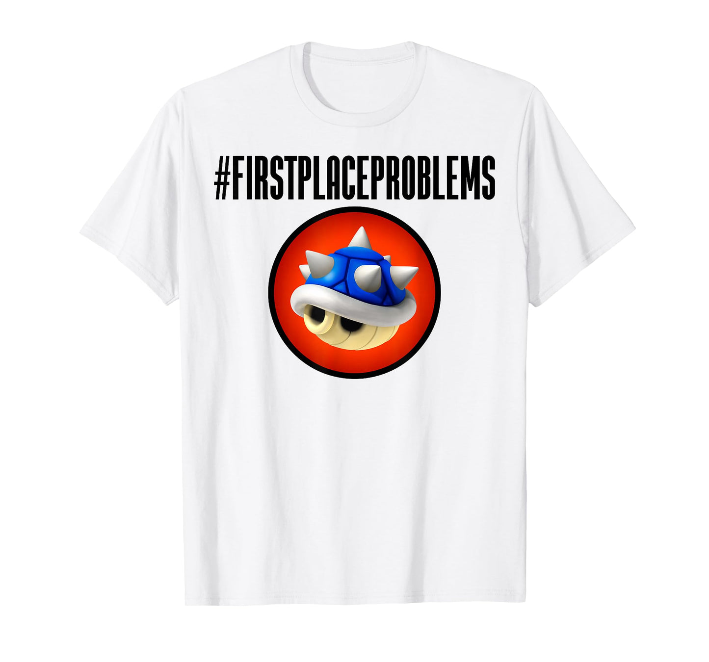 Nintendo Mario Kart First Place Problems Blue Shell Text T-Shirt