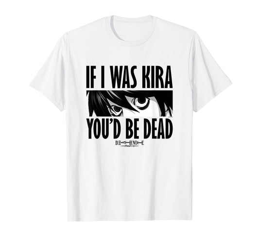Death Note If I was Kira L Eyes Anime T-Shirt