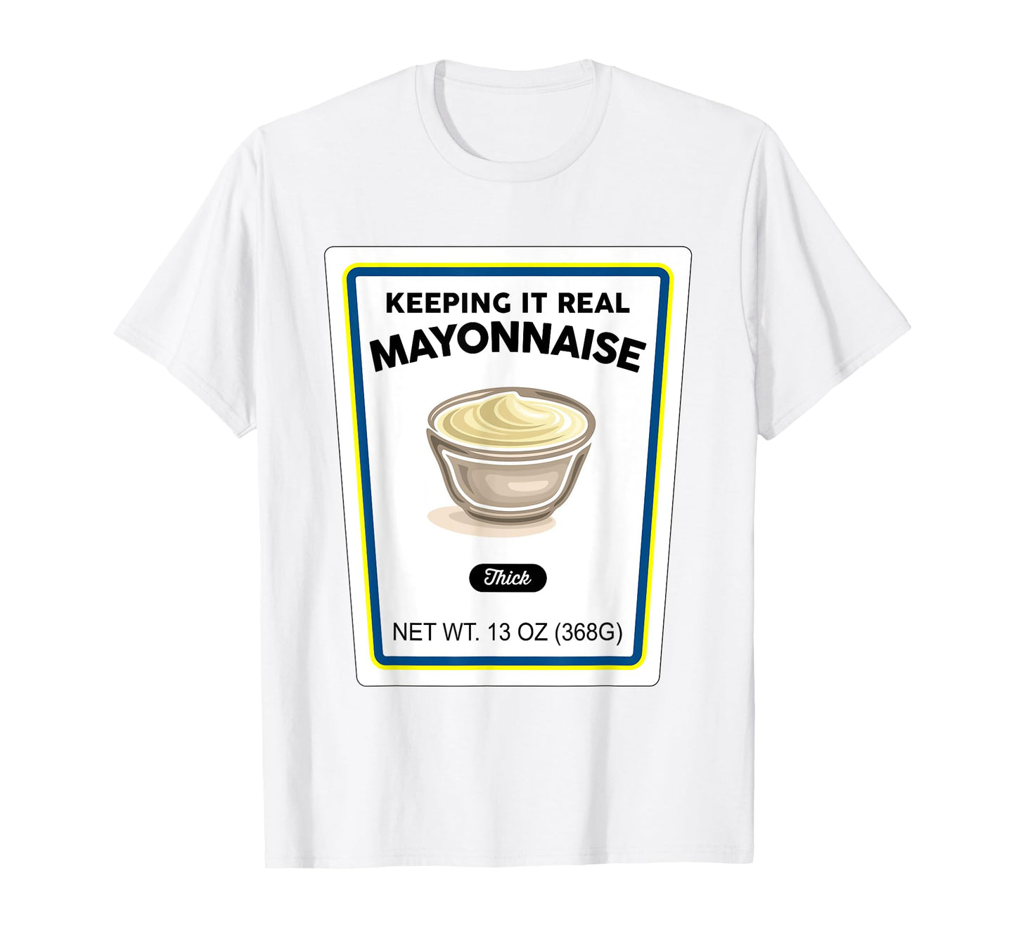 Halloween Matching Costume Real Mayonnaise Bottle Label T-Shirt
