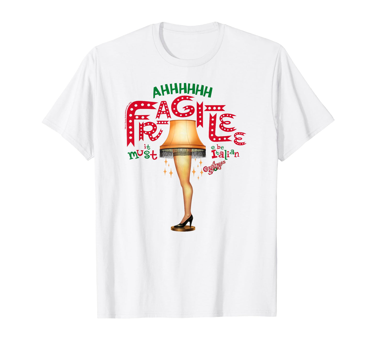 A Christmas Story Ahh Fragilee Leg Lamp Funny Holiday T-Shirt