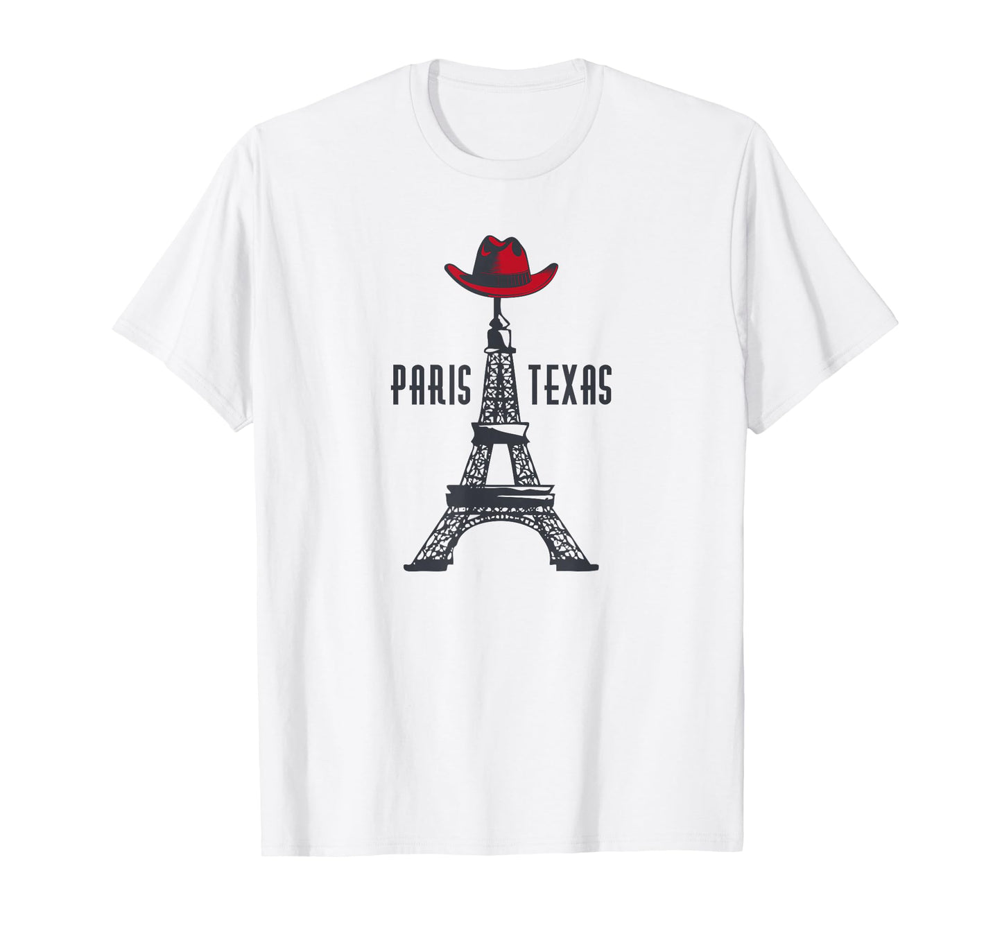 Paris Texas T-shirt - TX Eiffel Tower with Cowboy Hat T-Shirt