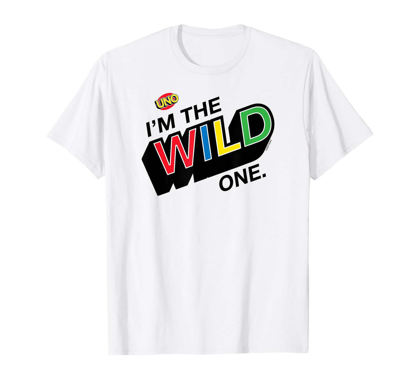 UNO - I'm The Wild One T-Shirt