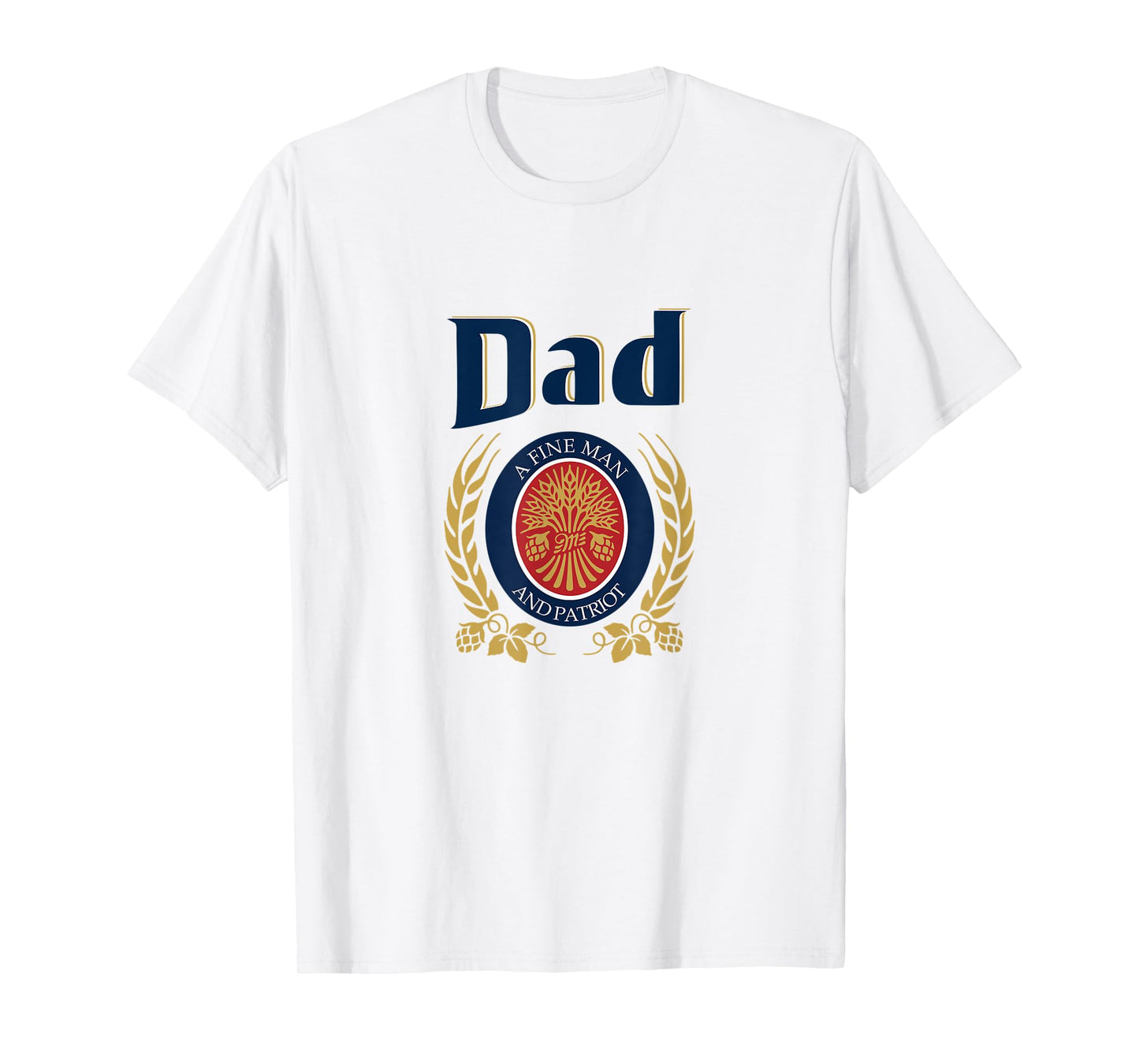 Miller Dad A Fine Man and Patriot Fathers Day Shirt T-Shirt