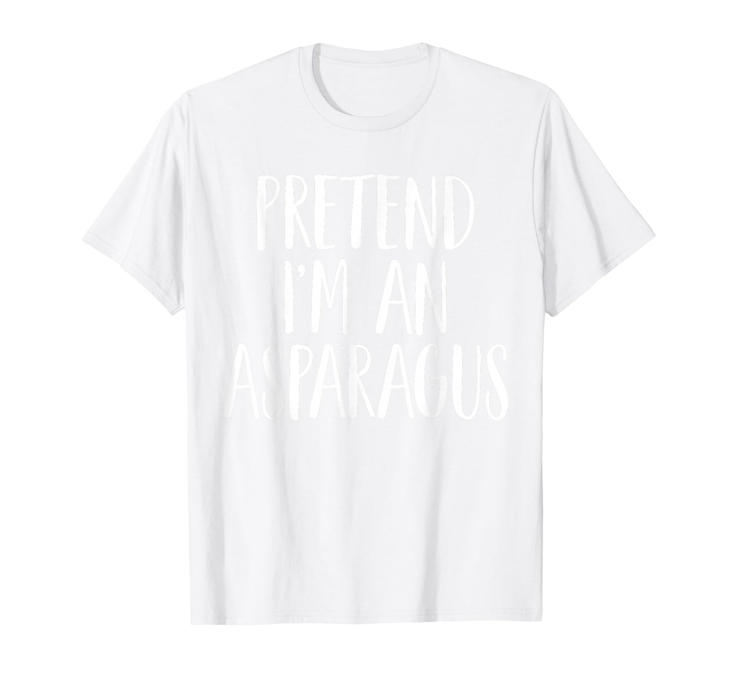 Pretend I'm an Asparagus Family Women Men Halloween Costume T-Shirt