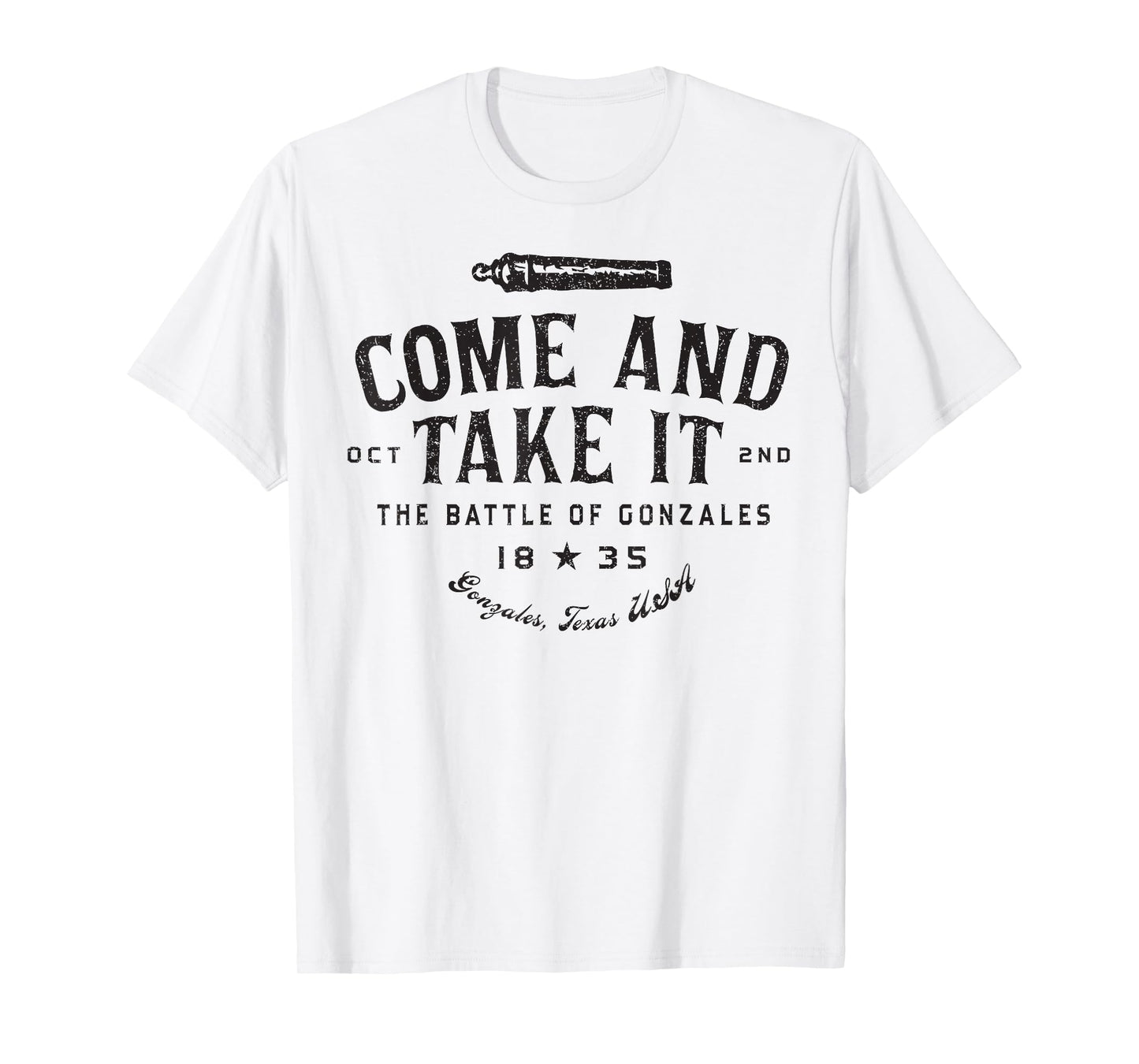 Vintage Come and Take It The Battle of Gonzales 1835 T-Shirt