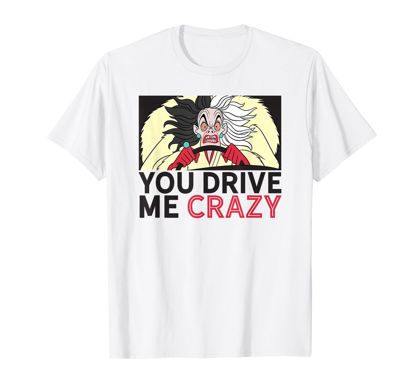 Disney - Cruella De Vil Drive me Crazy T-Shirt