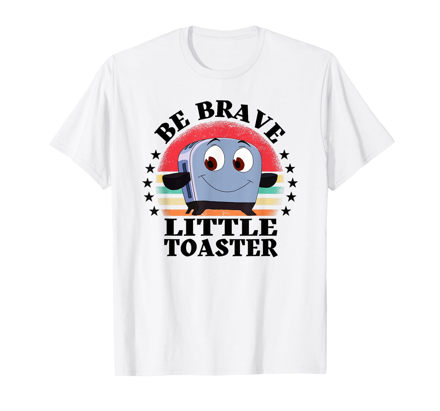 Be Brave, Little Toaster Positive Classic 80s and 90s Retro T-Shirt