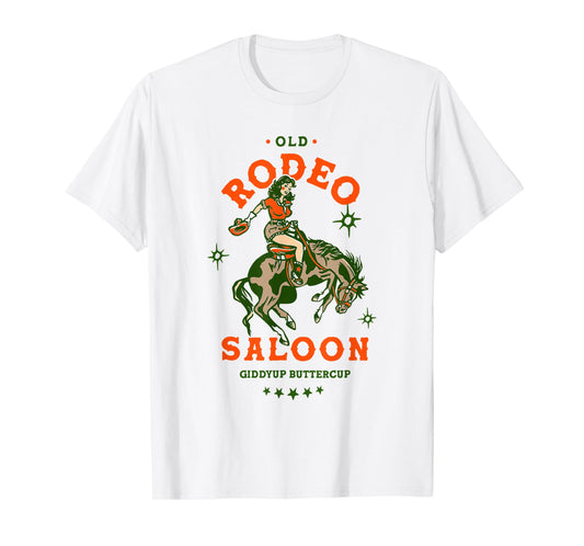 Old Rodeo Saloon: Giddyup Buttercup. Retro Cowgirl & Horse T-Shirt