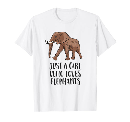 Just a Girl Who Loves Elephants T-Shirt