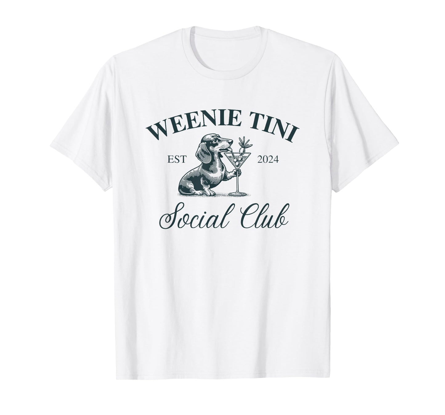 dachshund weenie tini social club T-Shirt