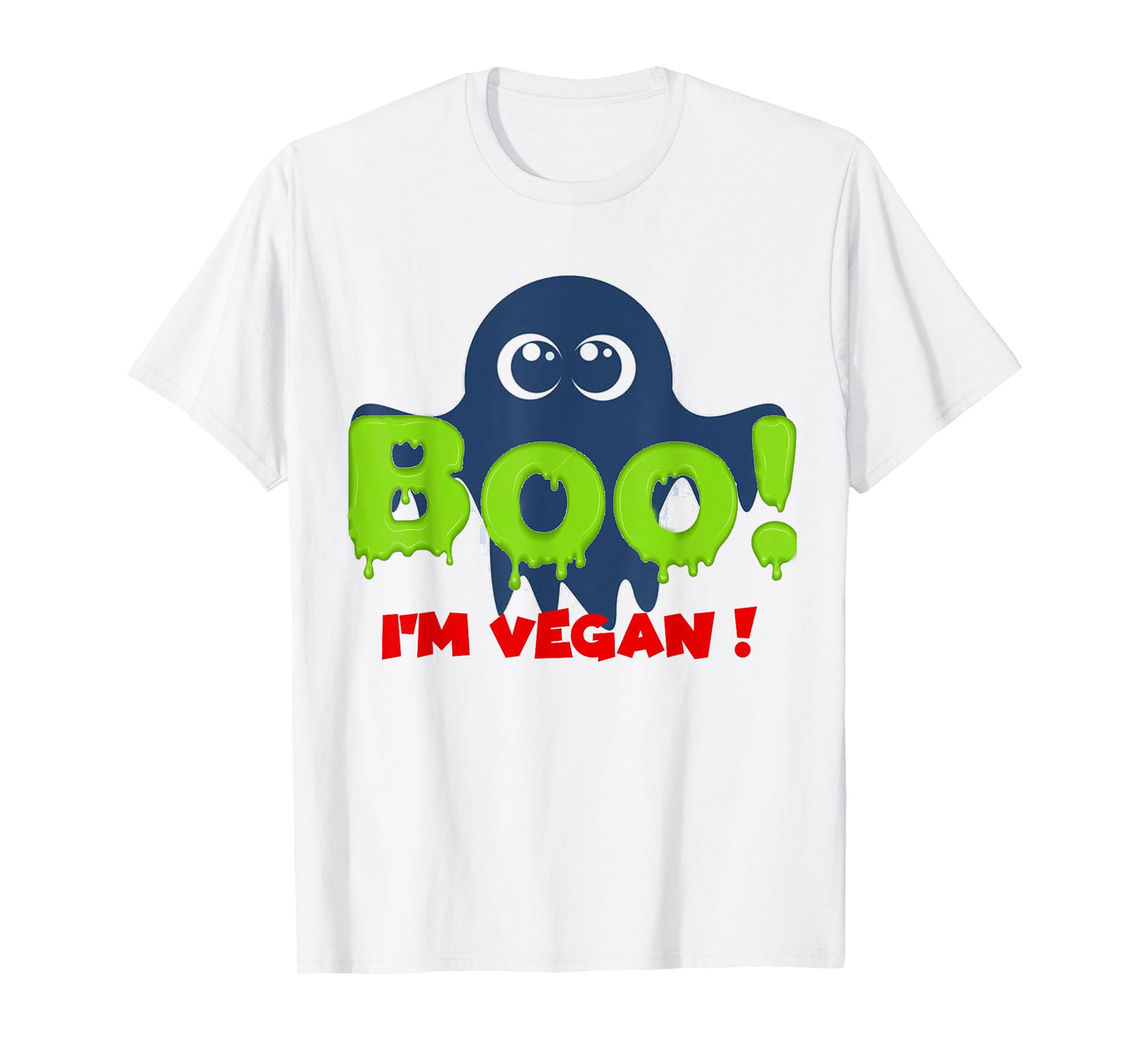 Boo I'm Vegan! Halloween Costume - Funny Vegan Ghost Gift T-Shirt