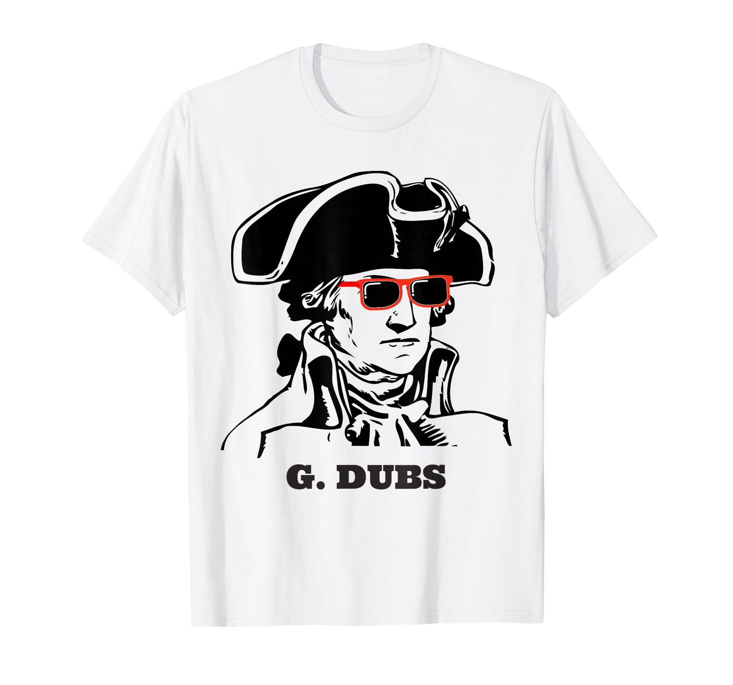 George Washington G. DUBS T-Shirt T-Shirt
