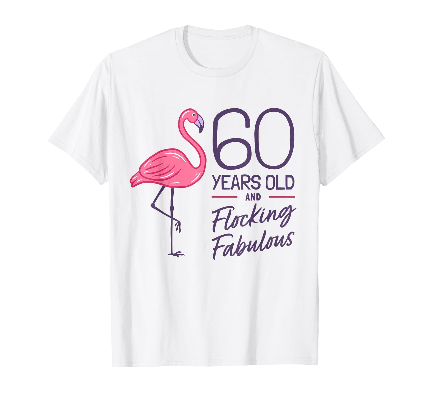 Flamingo Milestone 60 Years Flamingo 60th Birthday T-Shirt