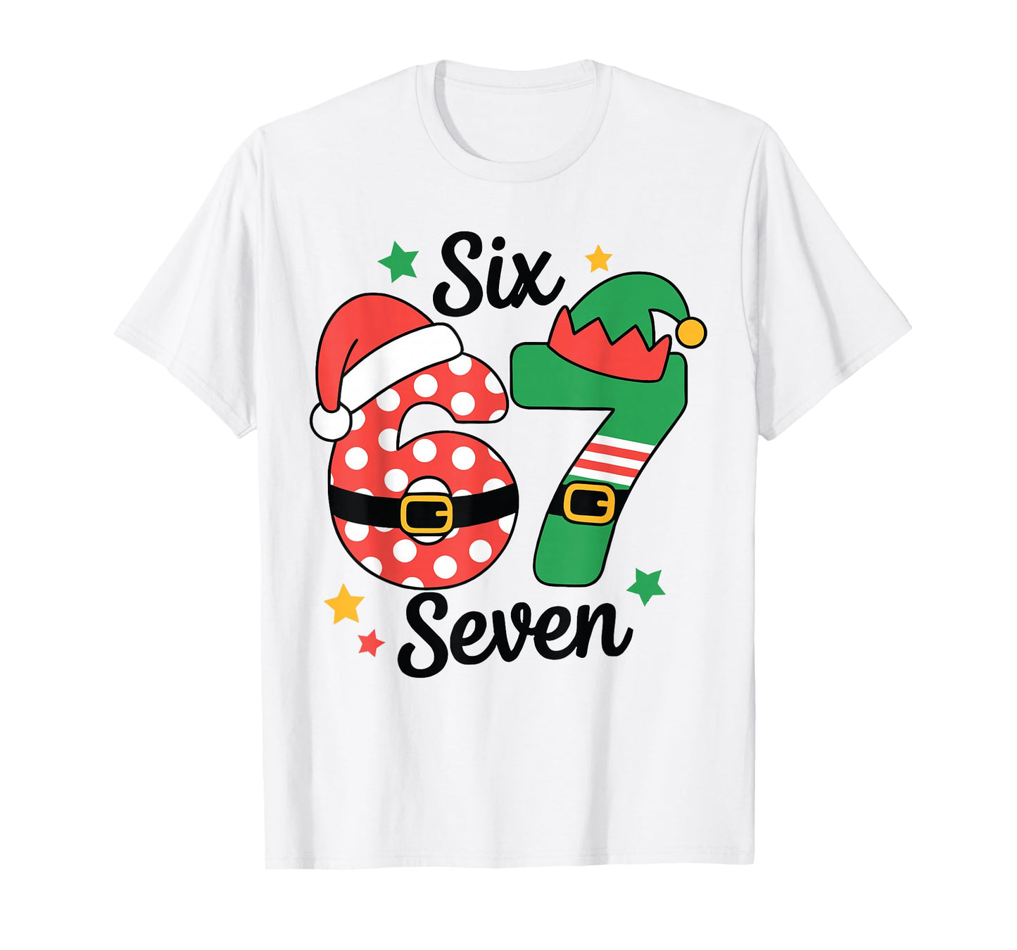 Funny 67 Christmas Costume Pajamas Holiday Outfit T-Shirt