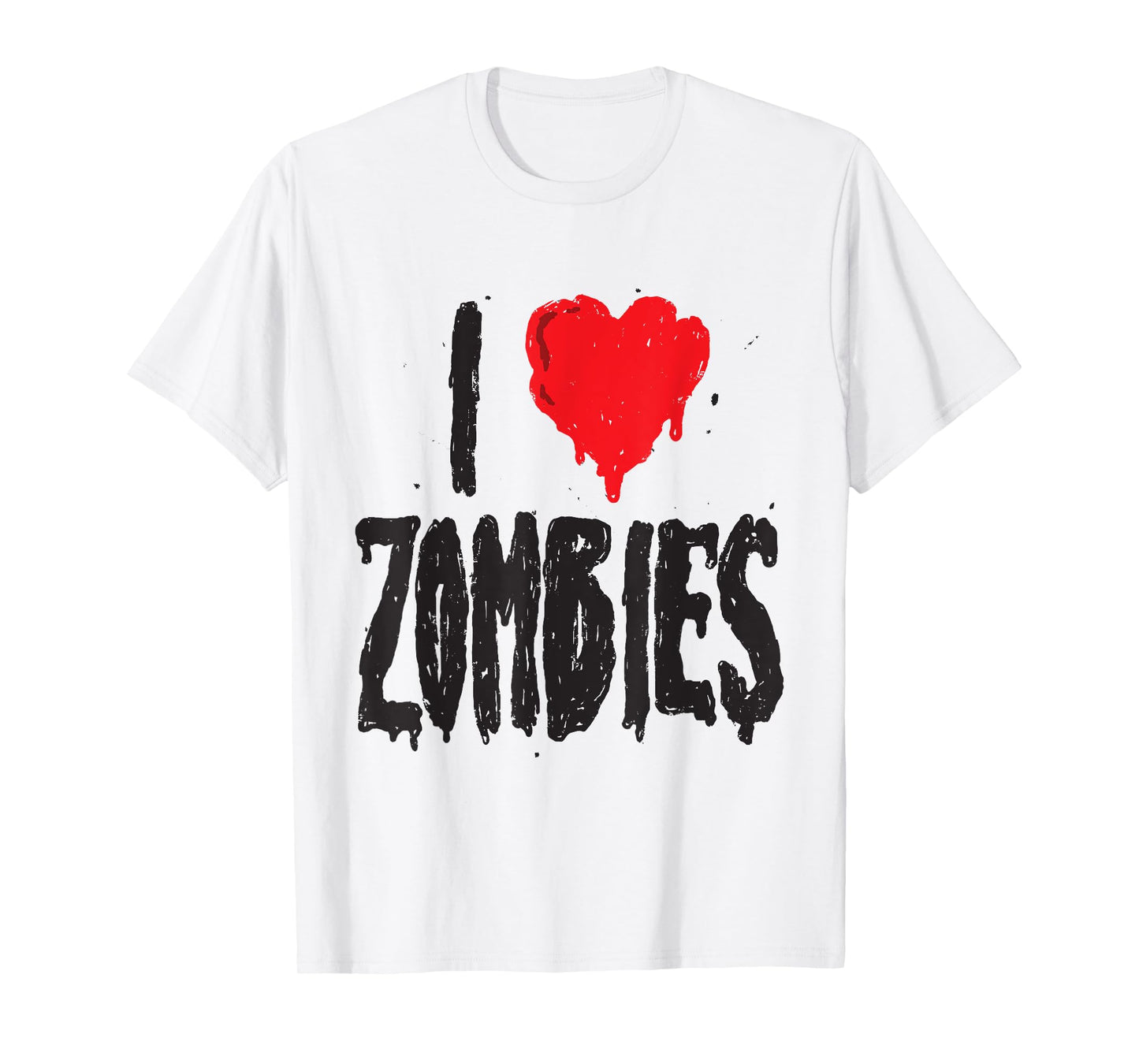 I Love Zombies - Halloween Holiday Quote Zombie Lover T-Shirt
