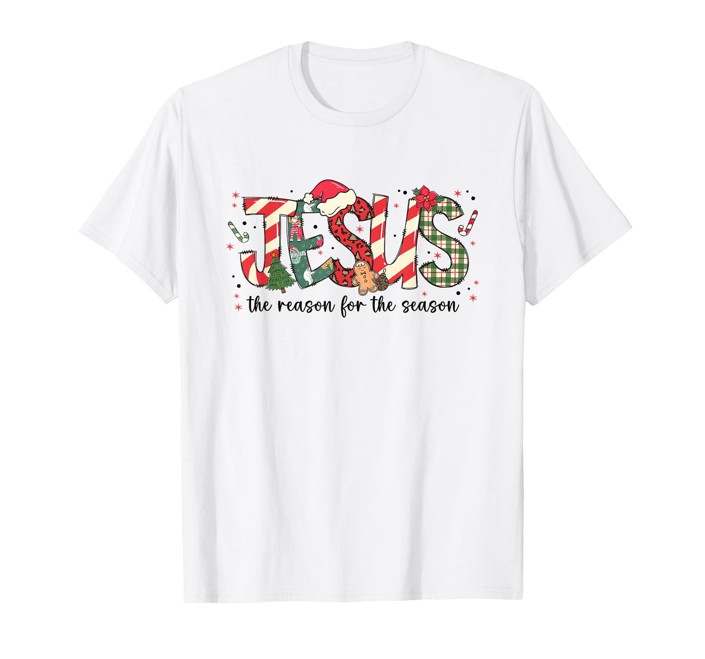 Jesus The Reason for The Season Christmas Candy Cane Letter T-Shirt