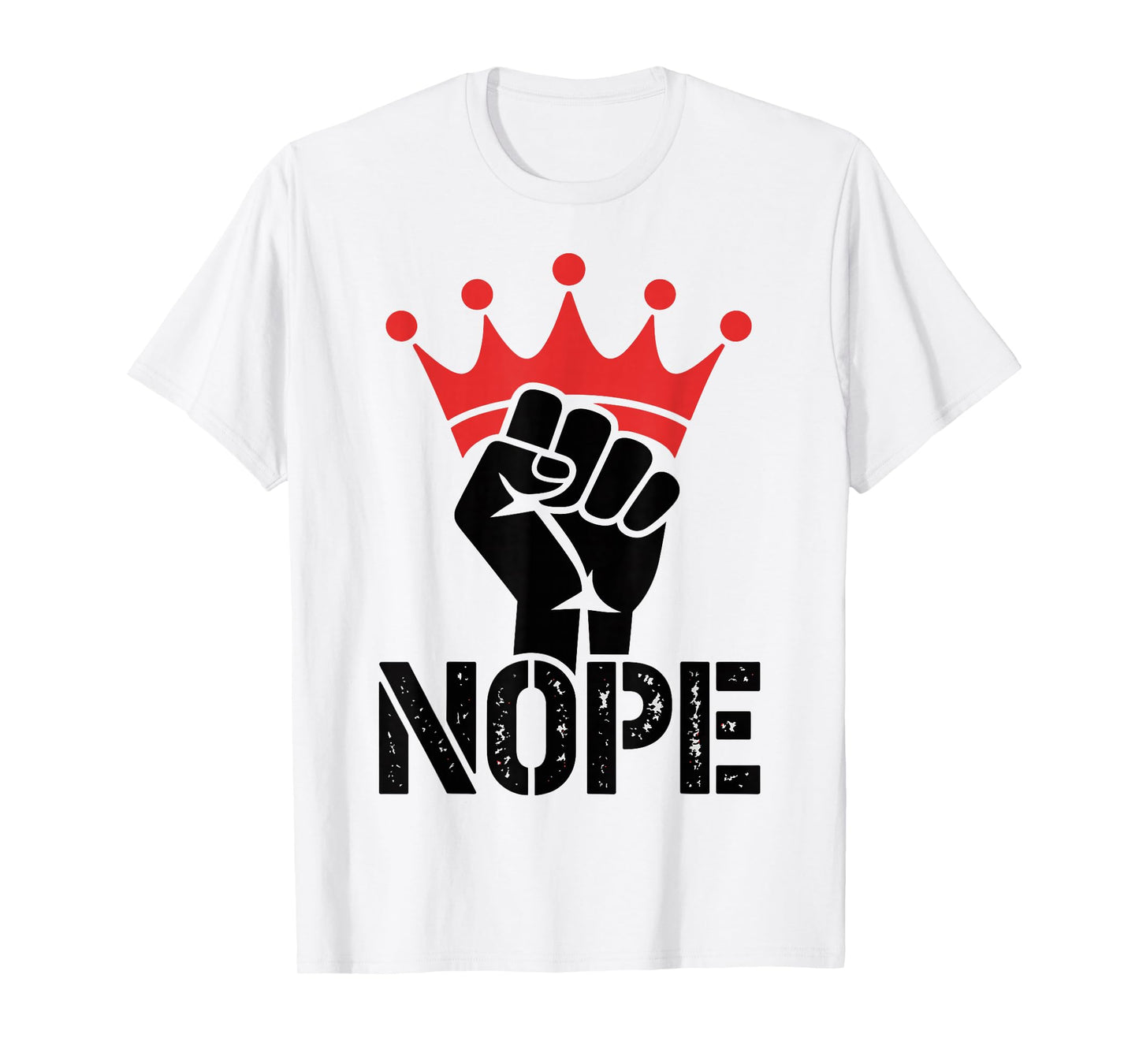 No Kings in America Since 1776 Fist & Crown Protest T-Shirt
