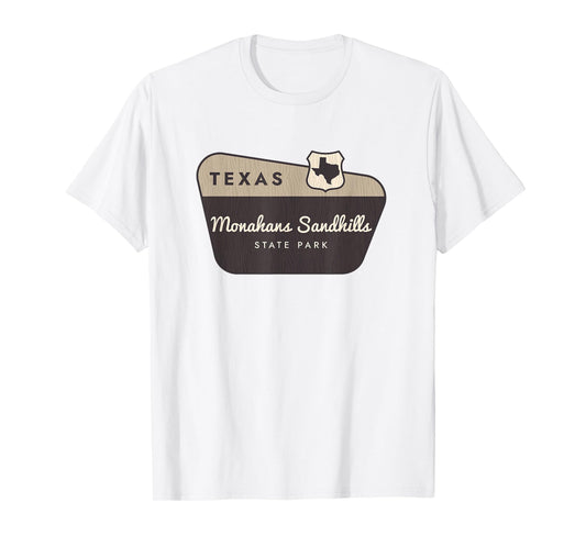 Monahans Sandhills State Park Texas TX Welcome Sign Vacation T-Shirt