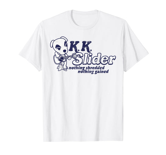 Animal Crossing K.K. Slider Nothing Shredded Nothing Gained T-Shirt