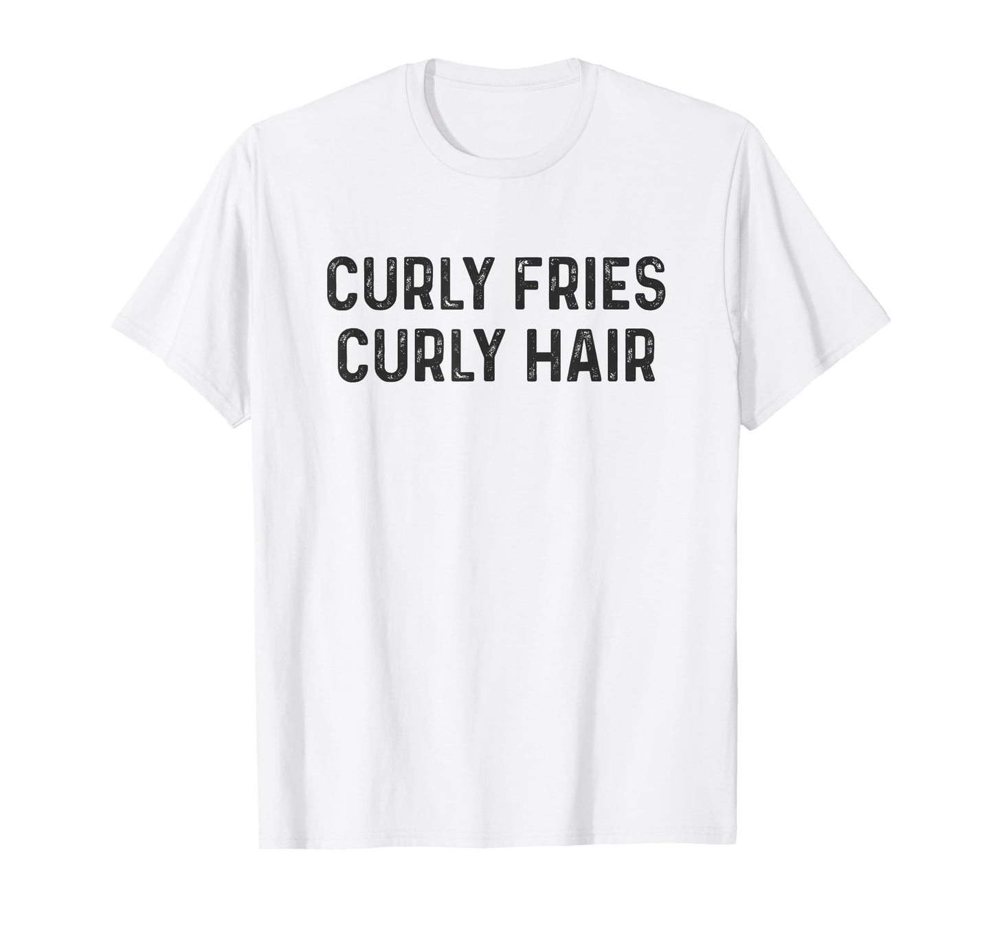 Curly Fries Curly Hair T-Shirt