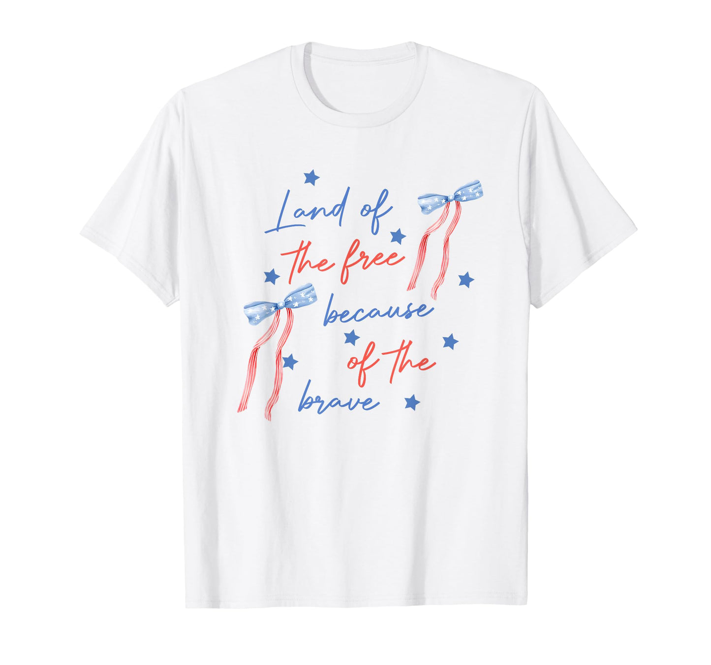 Land Of The Free Because Of The Brave Coquette Memorial Day T-Shirt