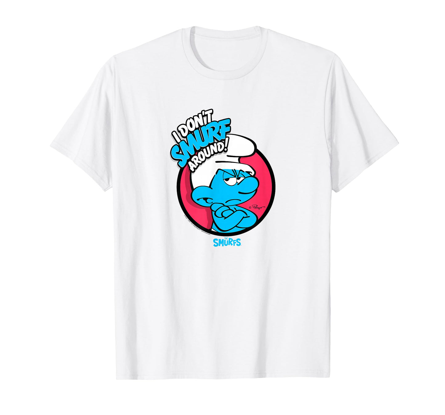 The Smurfs I Don't Smurf Around Retro Cartoon T-Shirt