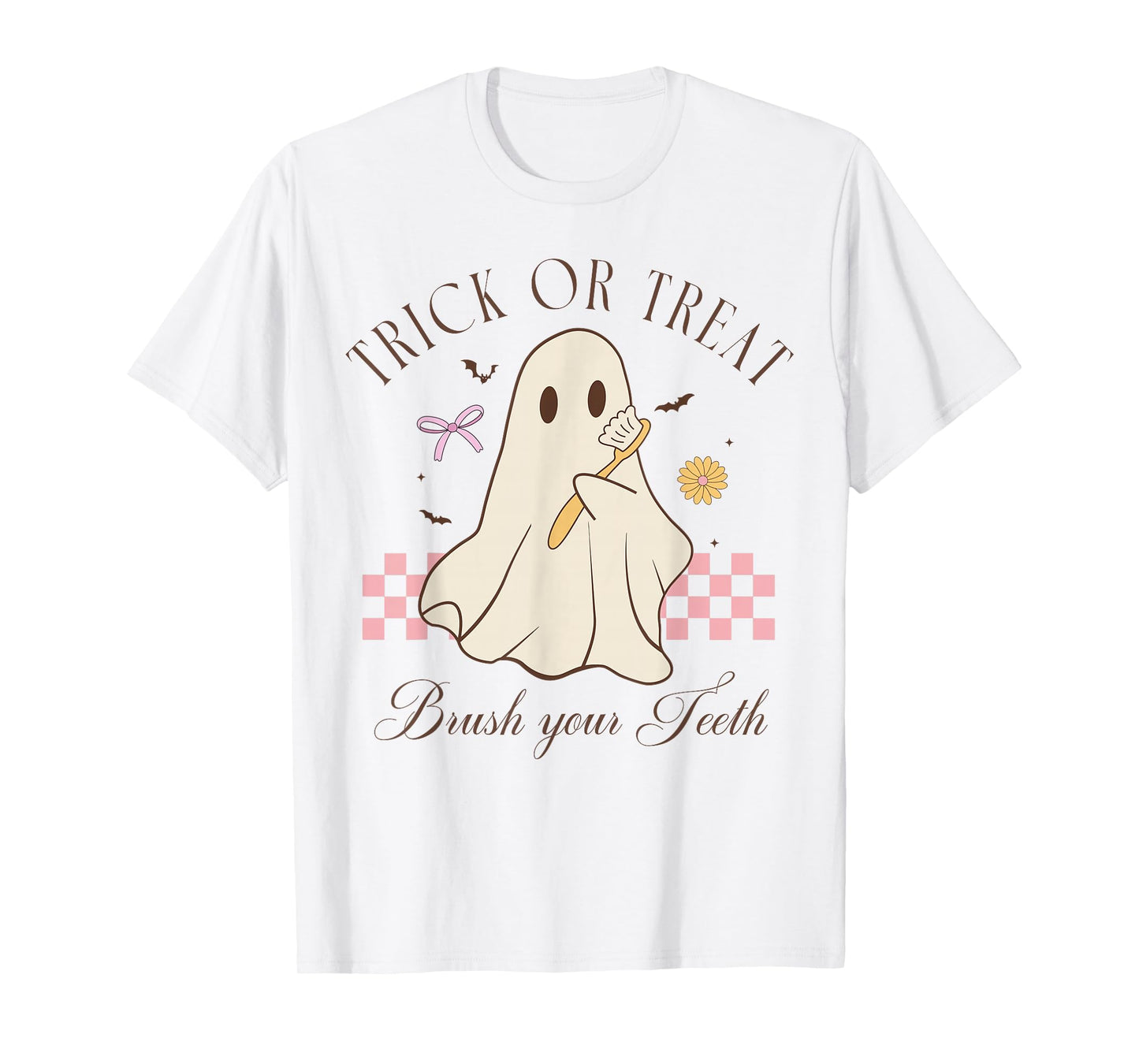 Trick Or Treat Brush Your Teeth Dental Hygienist Halloween T-Shirt