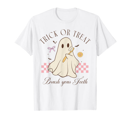 Trick Or Treat Brush Your Teeth Dental Hygienist Halloween T-Shirt