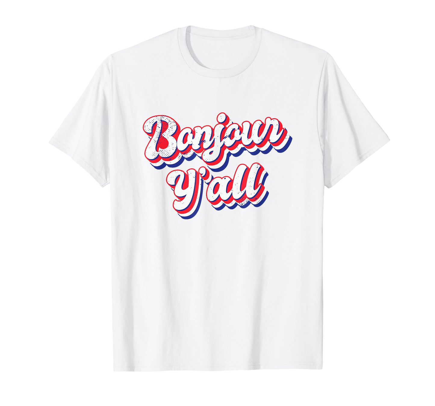 Bonjour Y'all T-Shirt