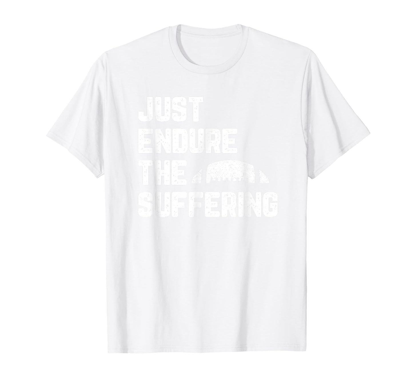 Just Endure The Suffering Football Vintage Funny T-Shirt