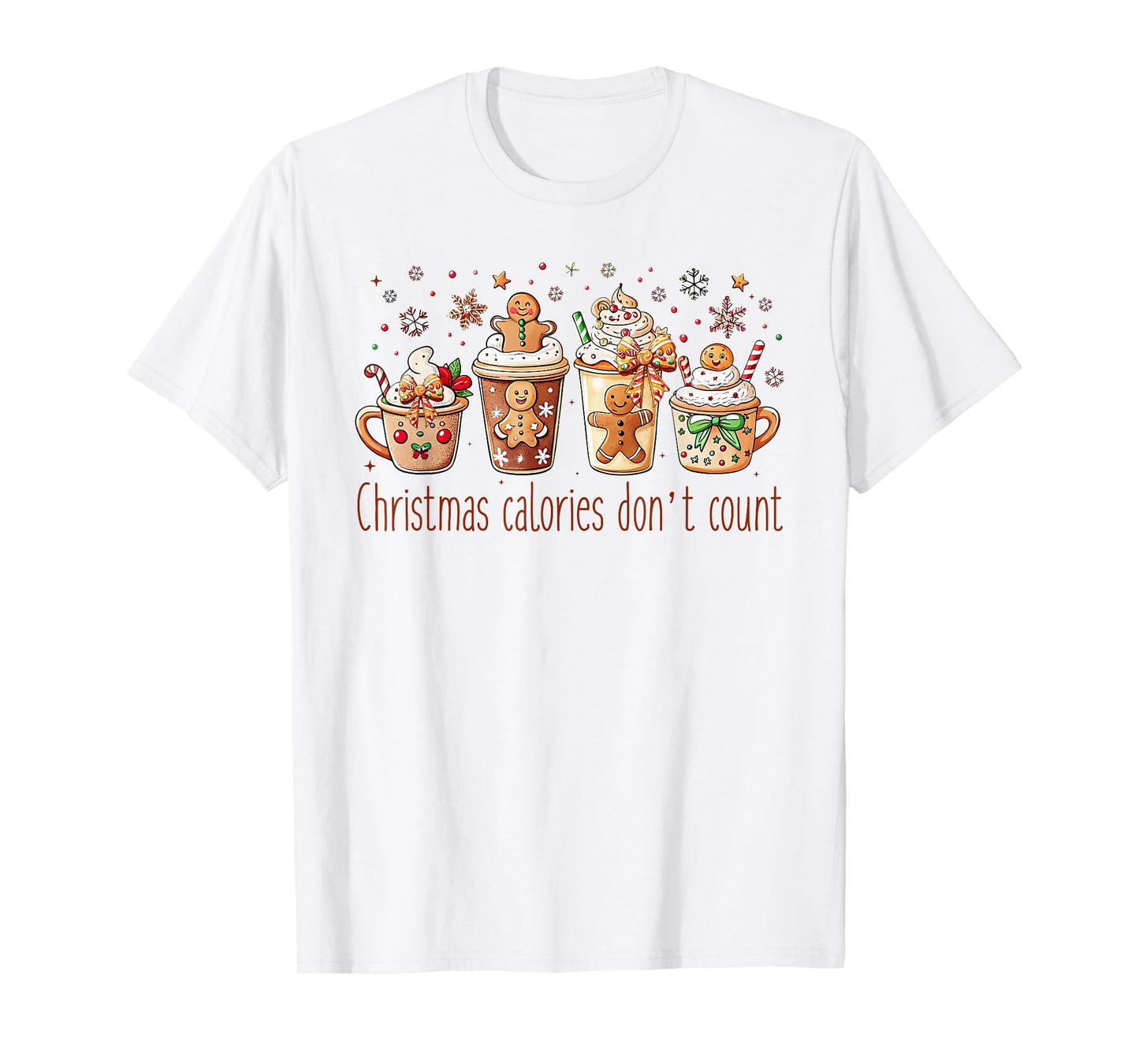 Christmas Calories Don't Count Funny Xmas Gingerbread T-Shirt