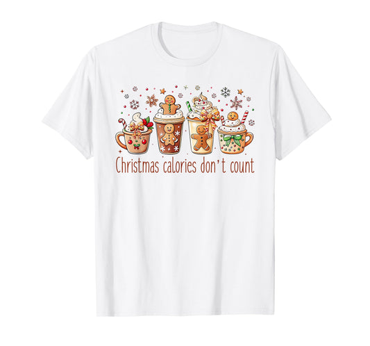 Christmas Calories Don't Count Funny Xmas Gingerbread T-Shirt