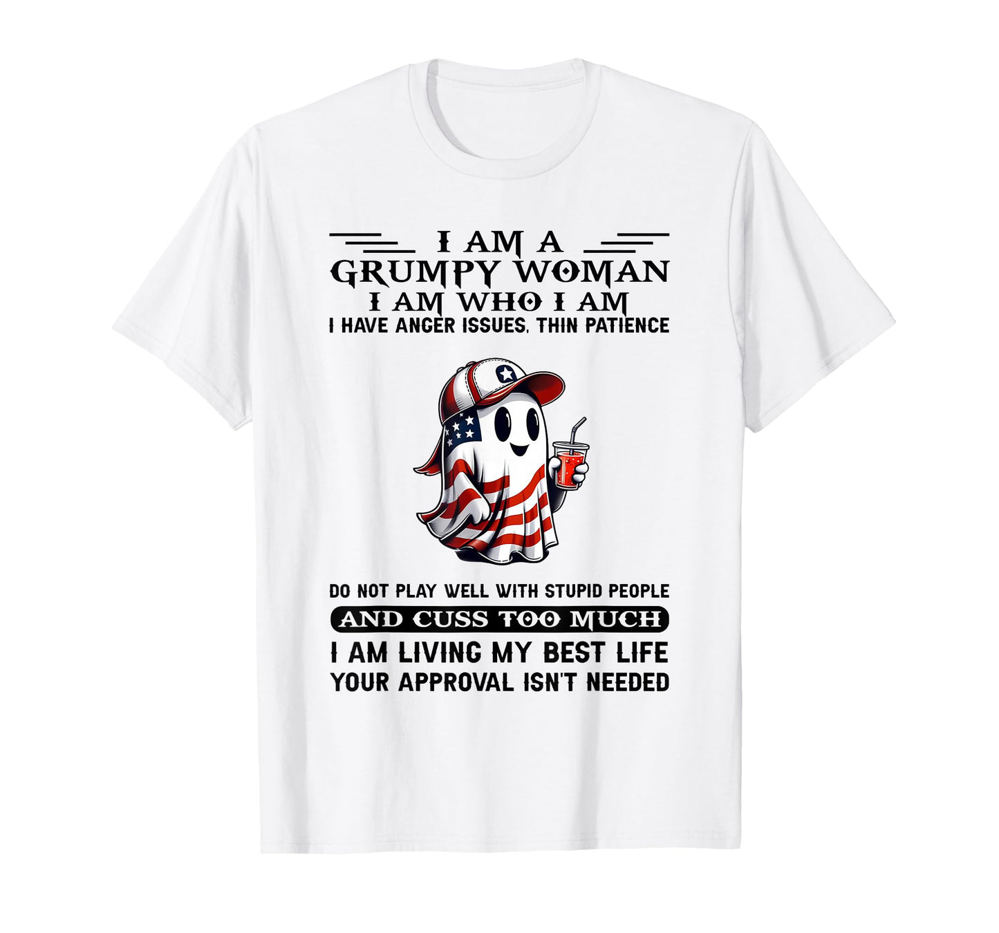 I Am A Grumpy Old Woman I Have Anger Issues Ghost Halloween T-Shirt