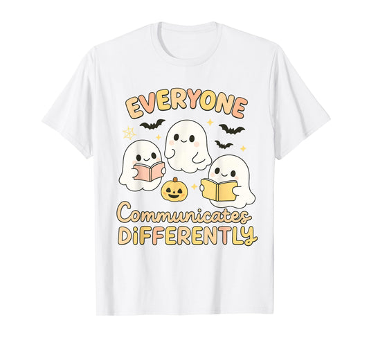 Cute Ghost Everyone Communicates Differently Neurodiversity T-Shirt