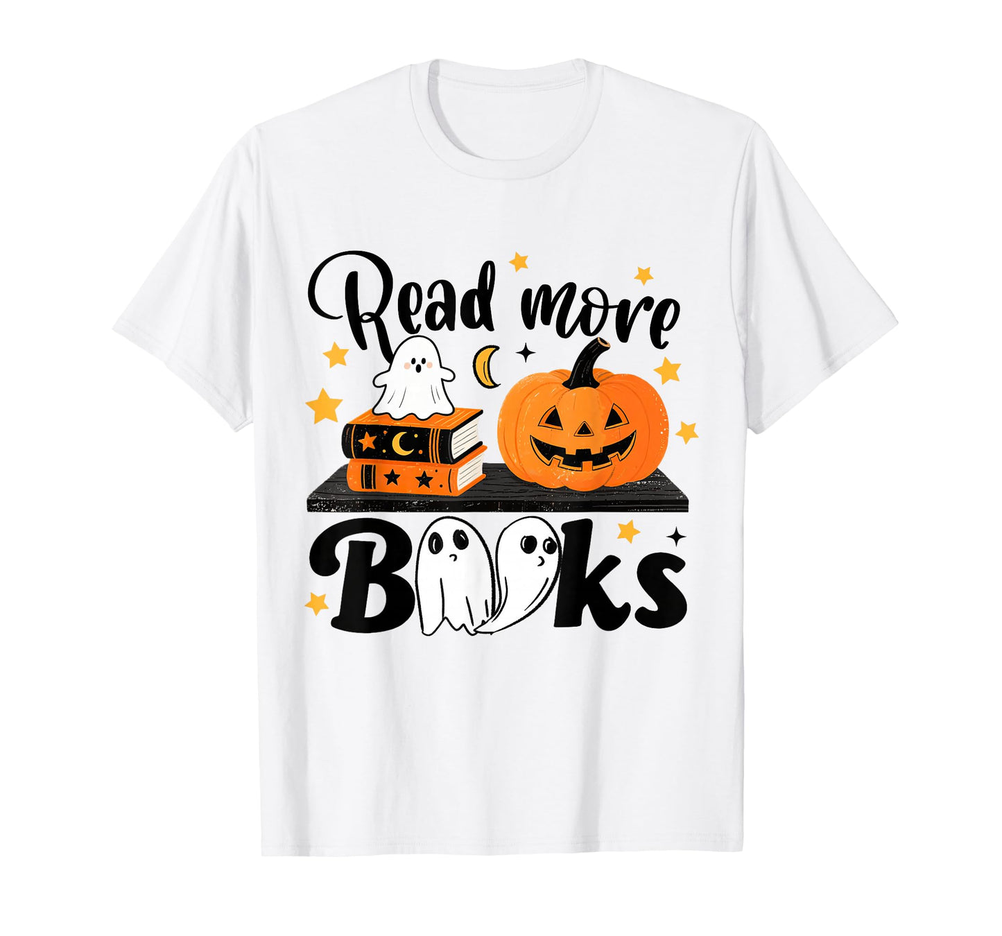 Read More Books Ghost Halloween Pumpkin Bookish Librarian T-Shirt