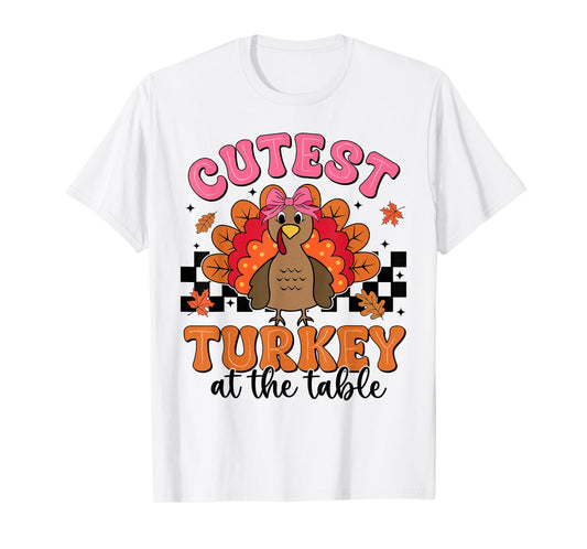 Cutest Turkey at The Table Thanksgiving Girls Kids Toddlers T-Shirt