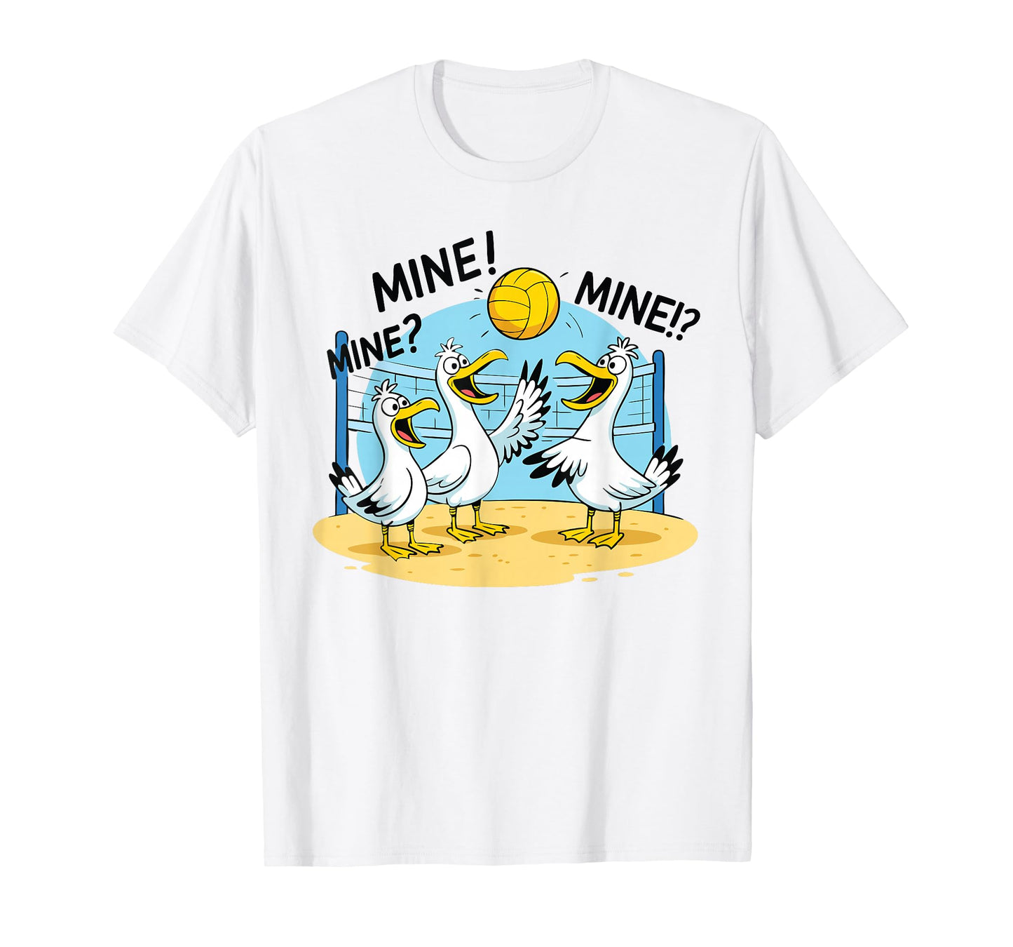 Mine Volleyball Funny Seagull Game Sport Beach T-Shirt