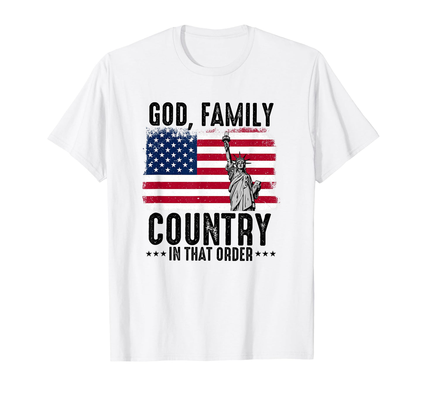 god Family Country in That Order American Flag Patriot USA T-Shirt