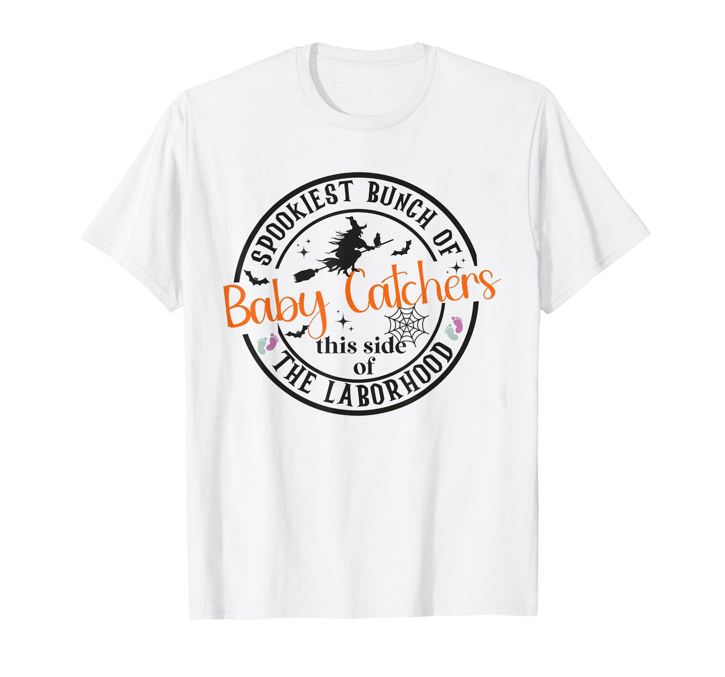 Labor and Delivery Nurse Halloween Witch Hospital Party T-Shirt