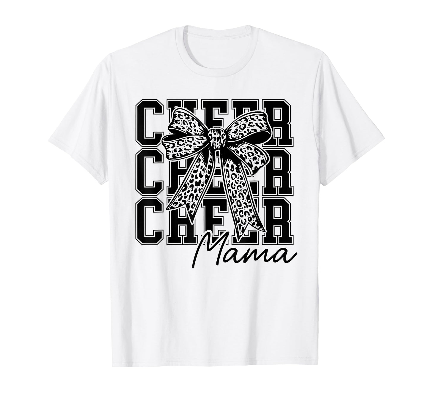 Cheer Mama Cheerleader Mom Cheer Mom Biggest Fan Mothers Day T-Shirt