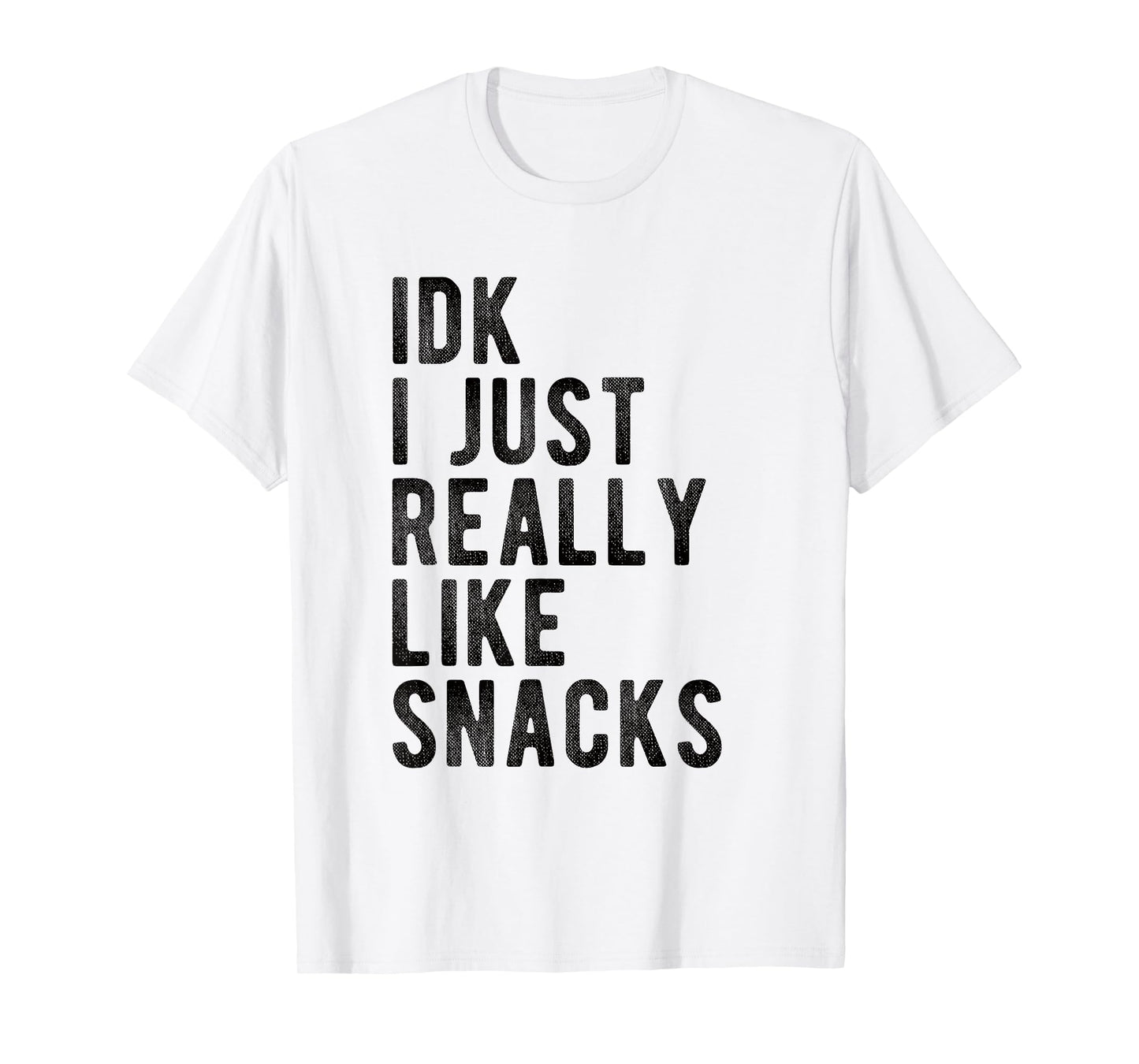 IDK I Just Really Like Snacks Funny Foodie Toddler Kidd T-Shirt