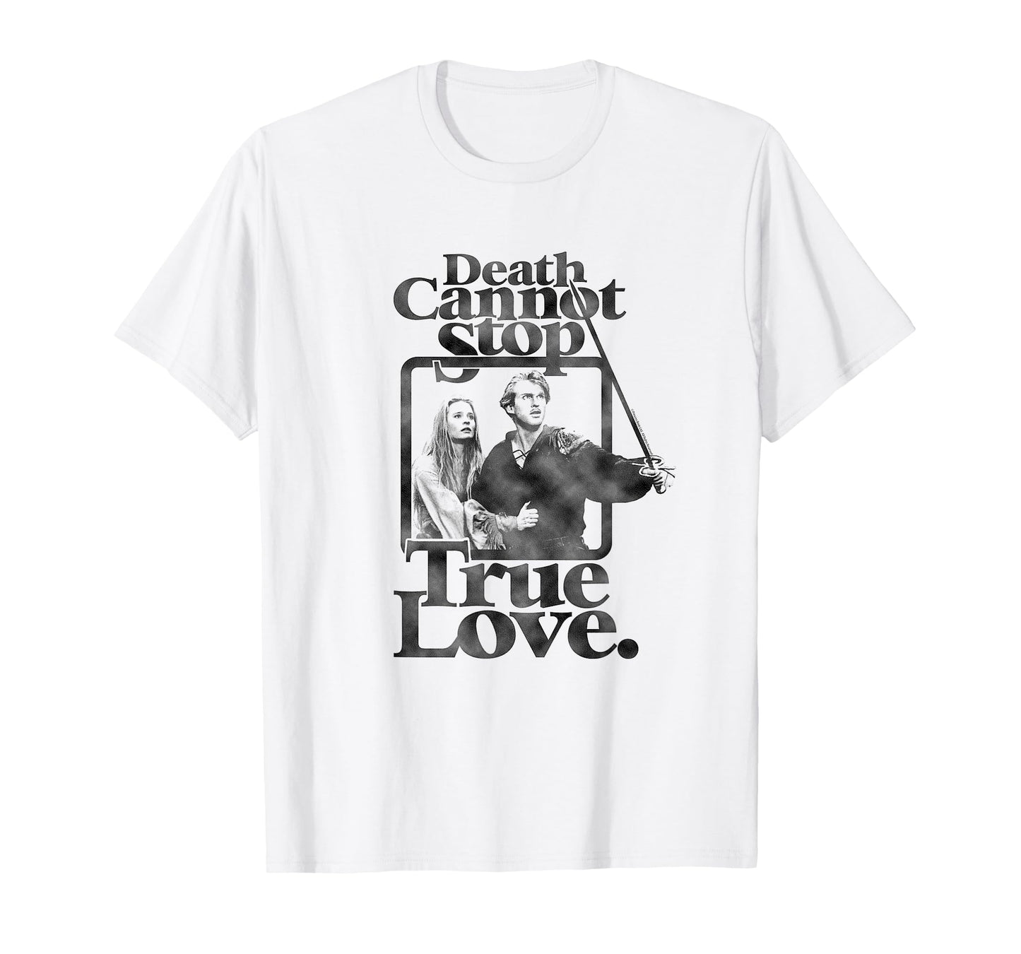 The Princess Bride Death Cannot Stop True Love Retro Movie T-Shirt